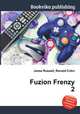 Fuzion Frenzy 2, Jesse Russell,Ronald Cohn 