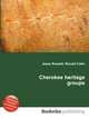 Cherokee heritage groups, Jesse Russell,Ronald Cohn 