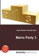 Mario Party 3, Jesse Russell,Ronald Cohn 