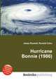 Hurricane Bonnie (1986), Jesse Russell,Ronald Cohn 