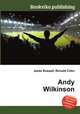 Andy Wilkinson, Jesse Russell,Ronald Cohn 