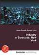 Industry in Syracuse, New York, Jesse Russell,Ronald Cohn 
