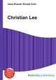 Christian Lee, Jesse Russell,Ronald Cohn 