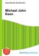 Michael John Keen, Jesse Russell,Ronald Cohn 
