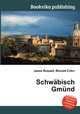Schwabisch Gmund, Jesse Russell,Ronald Cohn 