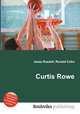 Curtis Rowe, Jesse Russell,Ronald Cohn 