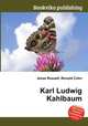 Karl Ludwig Kahlbaum, Jesse Russell,Ronald Cohn 