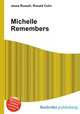 Michelle Remembers, Jesse Russell,Ronald Cohn 