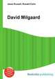 David Milgaard, Jesse Russell,Ronald Cohn 