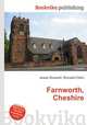 Farnworth, Cheshire, Jesse Russell,Ronald Cohn 