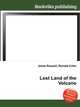 Lost Land of the Volcano, Jesse Russell,Ronald Cohn 