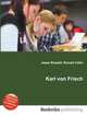Karl von Frisch, Jesse Russell,Ronald Cohn 