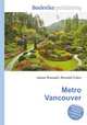 Metro Vancouver, Jesse Russell,Ronald Cohn 