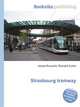 Strasbourg tramway, Jesse Russell,Ronald Cohn 