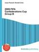 2009 FIFA Confederations Cup Group B, Jesse Russell,Ronald Cohn 