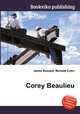 Corey Beaulieu, Jesse Russell,Ronald Cohn 