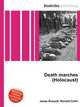 Death marches (Holocaust), Jesse Russell,Ronald Cohn 