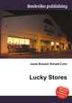 Lucky Stores, Jesse Russell,Ronald Cohn 