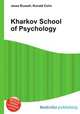 Kharkov School of Psychology, Jesse Russell,Ronald Cohn 