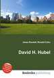 David H. Hubel, Jesse Russell,Ronald Cohn 