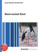 Black-necked Stork, Jesse Russell,Ronald Cohn 