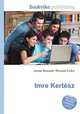 Imre Kertesz, Jesse Russell,Ronald Cohn 