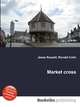 Market cross, Jesse Russell,Ronald Cohn 