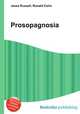 Prosopagnosia, Jesse Russell,Ronald Cohn 