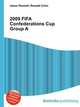 2009 FIFA Confederations Cup Group A, Jesse Russell,Ronald Cohn 