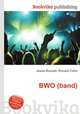 BWO (band), Jesse Russell,Ronald Cohn 