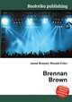 Brennan Brown, Jesse Russell,Ronald Cohn 