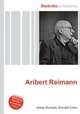 Aribert Reimann, Jesse Russell,Ronald Cohn 