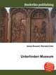 Unterlinden Museum, Jesse Russell,Ronald Cohn 