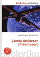 James Anderson (Freemason), Jesse Russell,Ronald Cohn 