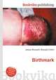 Birthmark, Jesse Russell,Ronald Cohn 