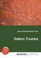 Dalton Trumbo, Jesse Russell,Ronald Cohn 
