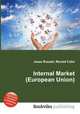 Internal Market (European Union), Jesse Russell,Ronald Cohn 