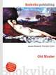 Old Master, Jesse Russell,Ronald Cohn 