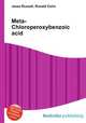Meta-Chloroperoxybenzoic acid, Jesse Russell,Ronald Cohn 