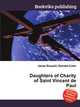 Daughters of Charity of Saint Vincent de Paul, Jesse Russell,Ronald Cohn 