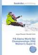 FIS Alpine World Ski Championships 2009 Women