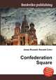 Confederation Square, Jesse Russell,Ronald Cohn 