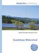Guadalupe Watershed, Jesse Russell,Ronald Cohn 