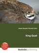 King Quail, Jesse Russell,Ronald Cohn 