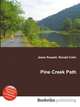 Pine Creek Path, Jesse Russell,Ronald Cohn 