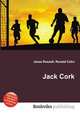 Jack Cork, Jesse Russell,Ronald Cohn 