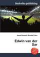 Edwin van der Sar, Jesse Russell,Ronald Cohn 