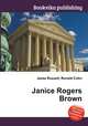 Janice Rogers Brown, Jesse Russell,Ronald Cohn 