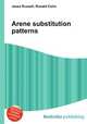 Arene substitution patterns, Jesse Russell,Ronald Cohn 