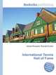 International Tennis Hall of Fame, Jesse Russell,Ronald Cohn 